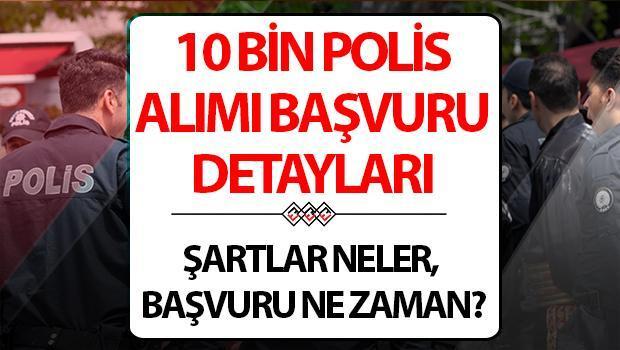 Polis Alımı Başvurusu İçin Beklenen Açıklama