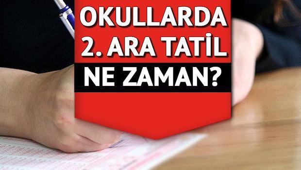 Ara Tatil Ne Zaman Başlıyor?