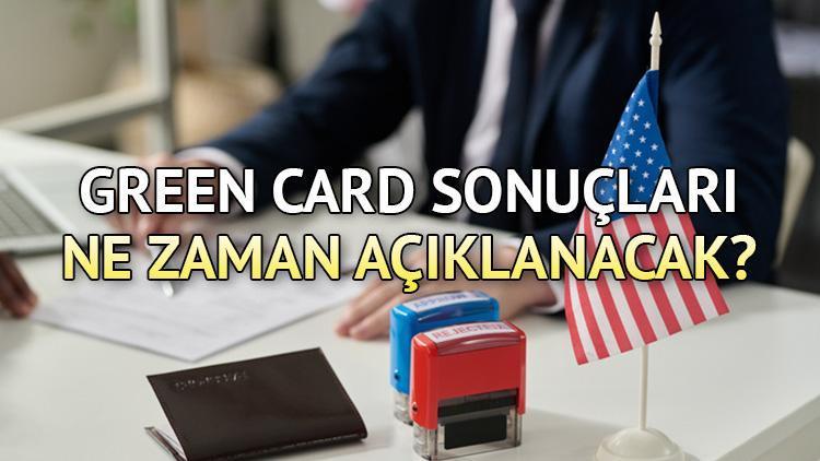 Green Card Çekiliş Sonucu Tarihi Açıklandı