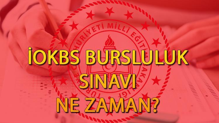 İOKBS Bursluluk Sınavı Hakkında Bilgiler
