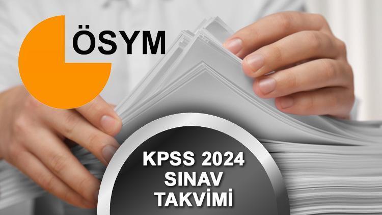 2024 KPSS Başvuru ve Sınav Tarihleri