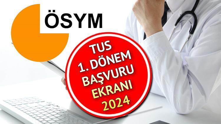 TUS Tıpta Uzmanlık Sınavı 1. Dönem Başvuruları Başladı