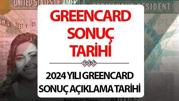 Green Card Başvuru Sonuçları 2024