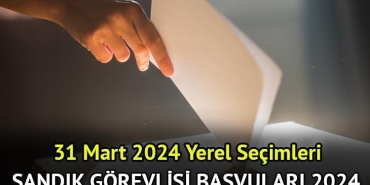 31-mart-2024-mahalli-idareler-genel-secimleri-icin-sandik-gorevlisi-basvurulari-rWBtQV18.jpg