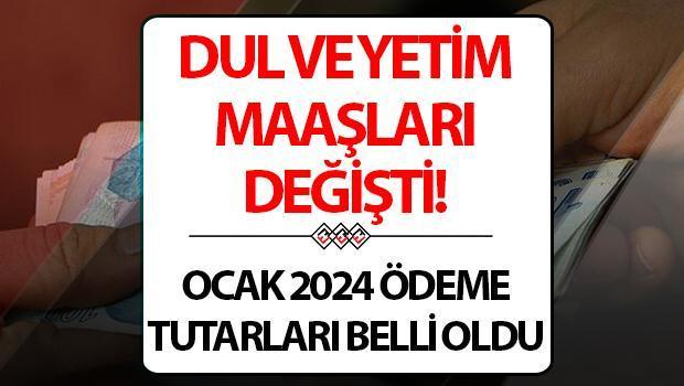 Dul ve Yetim Aylığı Artışları 2024
