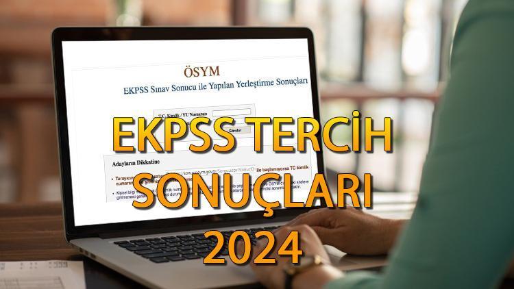 EKPSS Tercih İşlemleri ve Atama Süreci