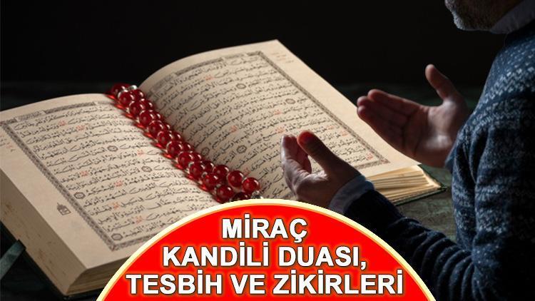 Miraç Kandili Duası ve İbadetler