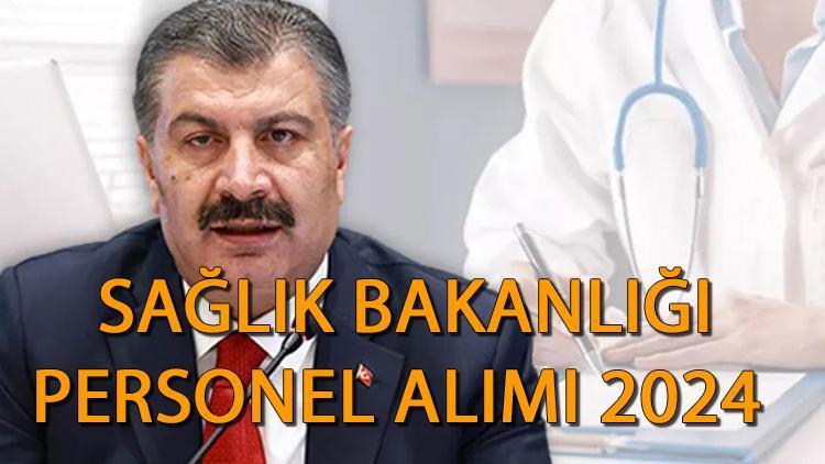 Sağlık Bakanlığı Personel Alımı 2024 Başvuru Detayları