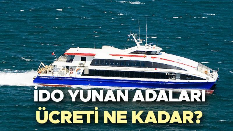 Yunan Adaları İDO Ücretleri Hakkında Bilgiler